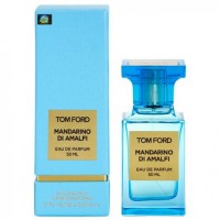 Парфюмерная вода Tom Ford Mandarino Di Amalfi унисекс 50 мл (Euro)