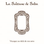 La Sultane De Saba